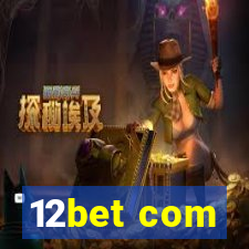 12bet com